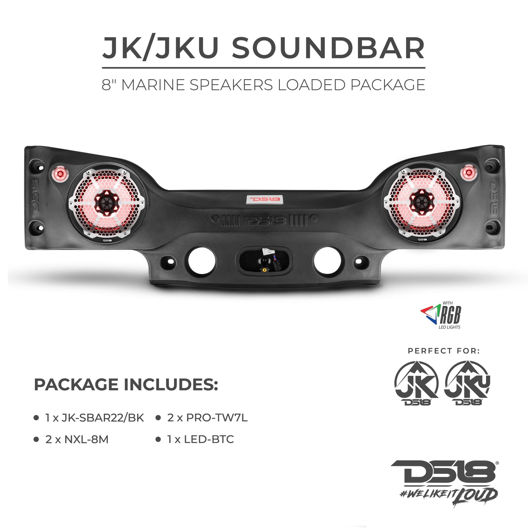 DS18 Extremely Loud Jeep JK/JKU Plug&PLay Sound Bar Package